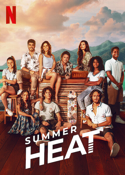 Is 'Summer Heat' (aka 'Temporada de Verão') on Netflix? Where to Watch